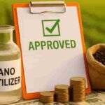 India nano fertilizer approval