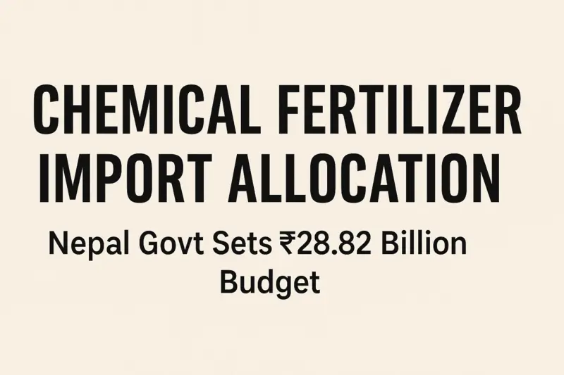 Chemical Fertilizer Import Allocation
