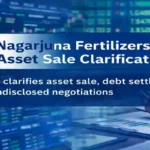 Nagarjuna Fertilizers asset sale clarification
