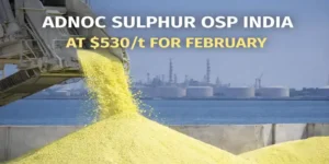 ADNOC Sulphur OSP India at $530/t for February