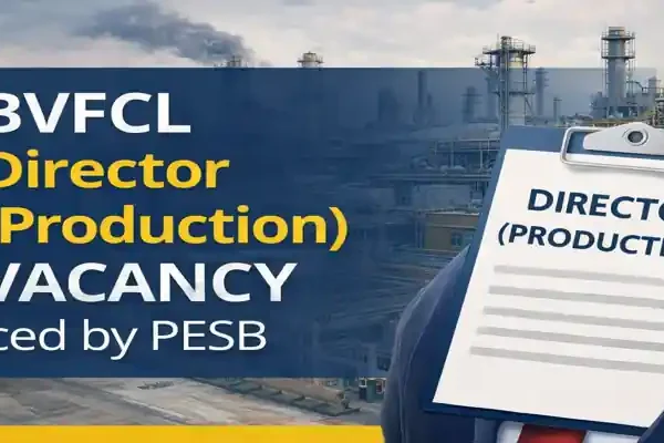 BVFCL Director Production vacancy announced by PESB