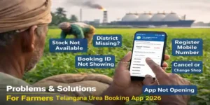 Telangana Urea Booking App 2026: Problems, Solutions & Online Booking Guide
